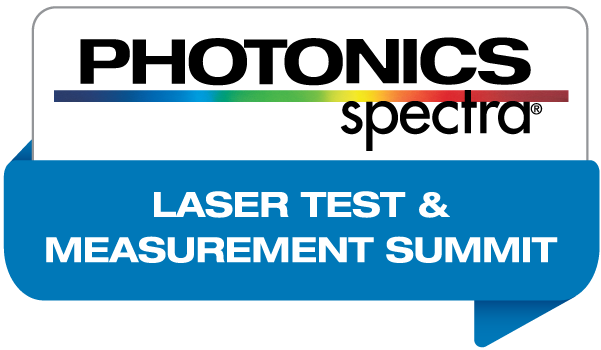 <i>Photonics Spectra</i> Laser Test &amp; Measurement Summit 2024