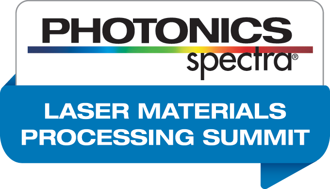 Photonics Spectra Laser Materials Processing Summit 2026